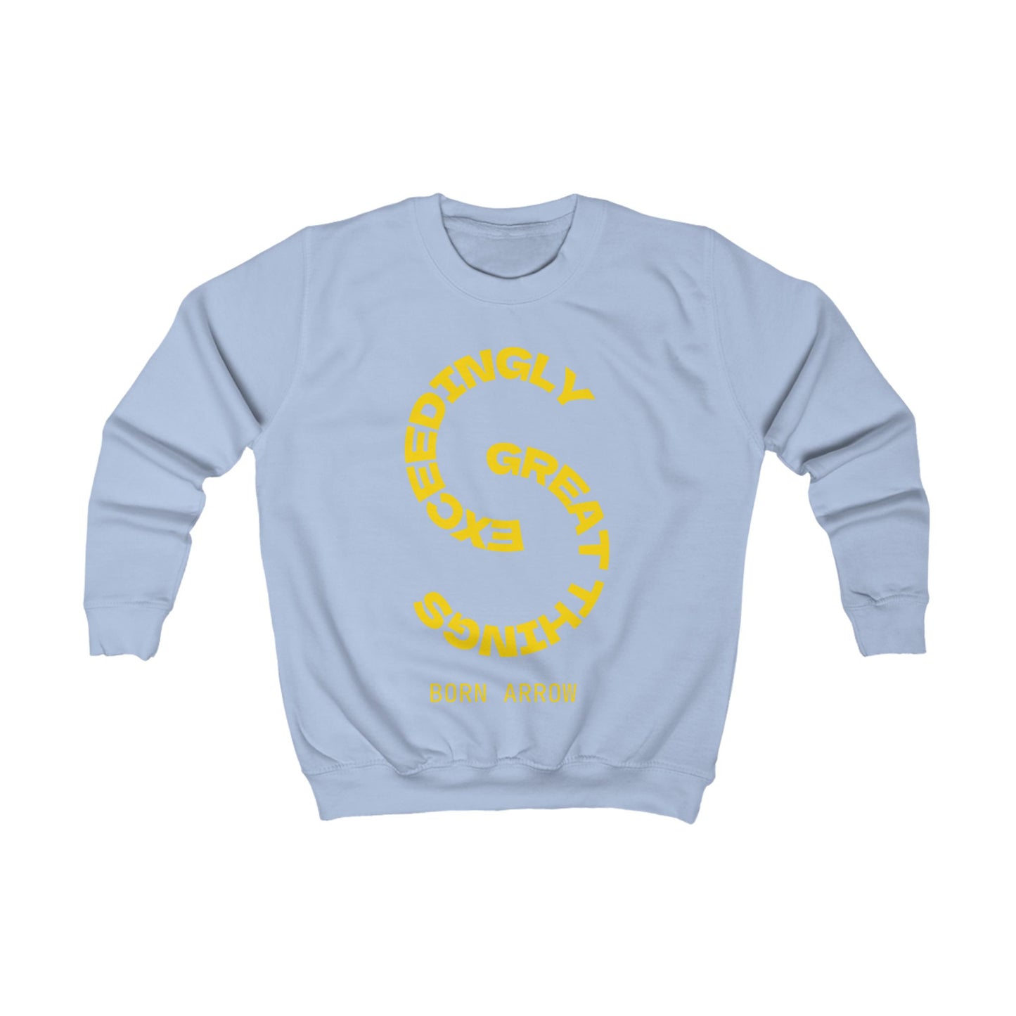 Exceedingly great things Sweatshirt